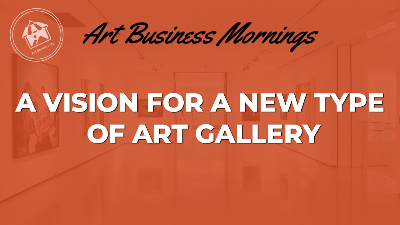 A Vision for a New Type of Art Gallery
